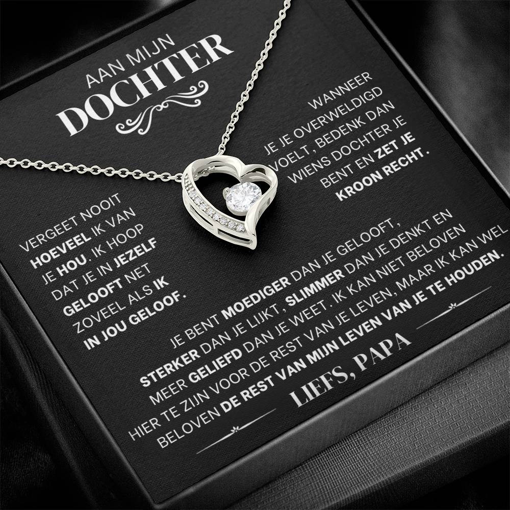 To My Daughter - Never forget how much I love you - Love, Dad