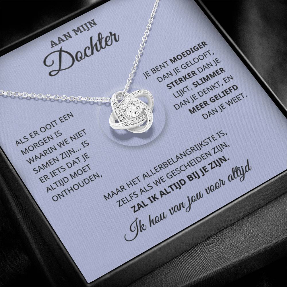 To My Daughter - I Will Always Be With You - Love Knot Necklace