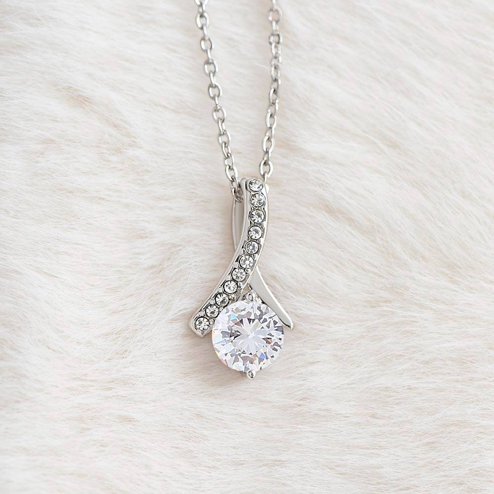 To My Wife - Never forget that I love you - Alluring Beauty Necklace