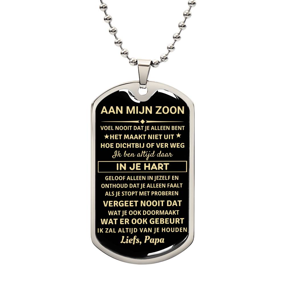 To My Son - I Will Always Love You - Luxury Dog Tag Necklace