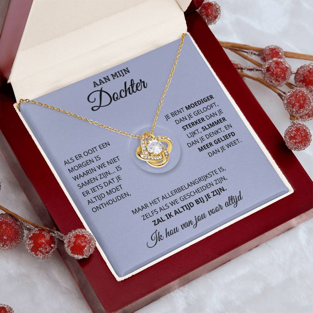 To My Daughter - I Will Always Be With You - Love Knot Necklace