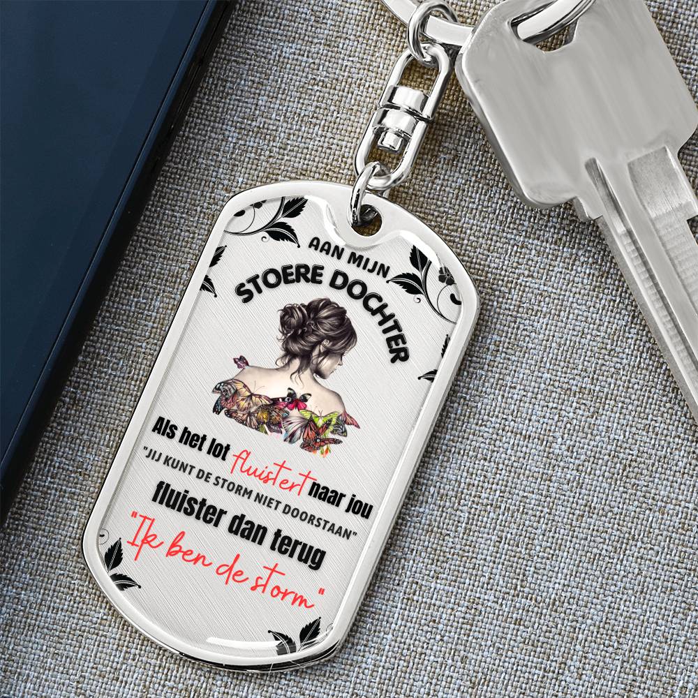 Keepsake for Daughter - Tough Daughter - Keychain