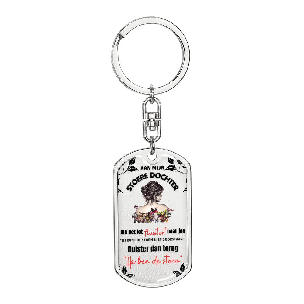 Keepsake for Daughter - Tough Daughter - Keychain